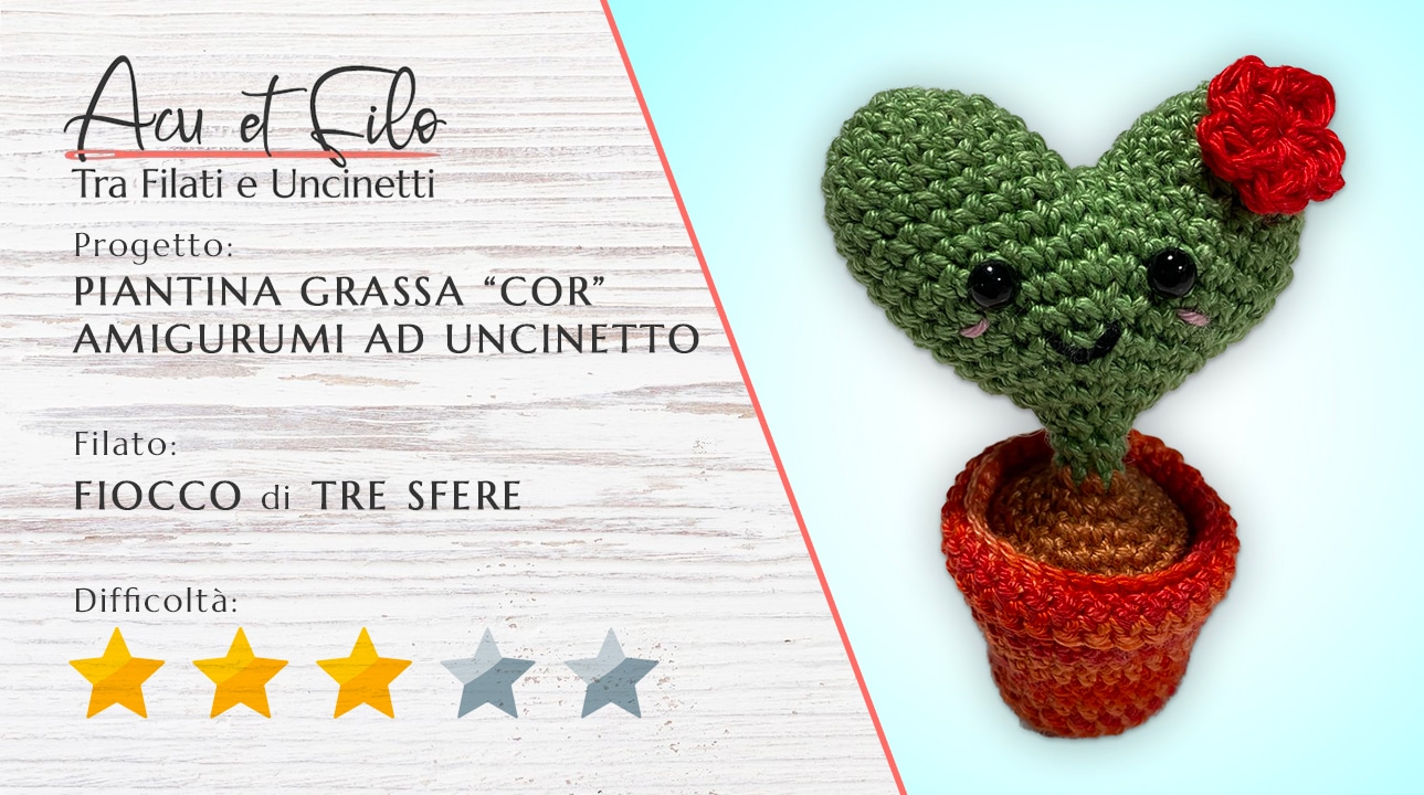 Tutorial piantina grassa Cor amigurumi ad uncinetto